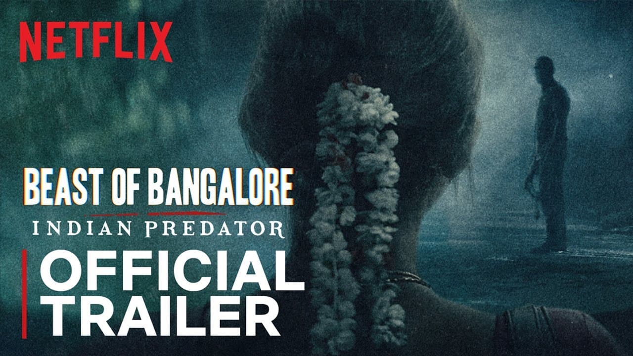 Indian Predator: Beast of Bangalore — OTT by Stuart DaCosta