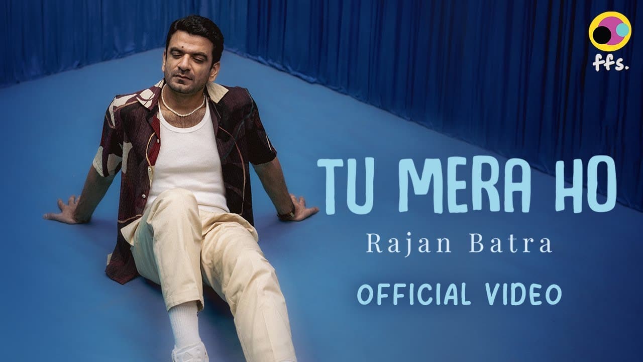 Tu Mera Ho — Rajan Batra — Music Production by Stuart DaCosta